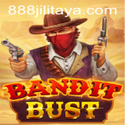 BanditBust: A Comprehensive Guide to the Thrilling Game 888JILI