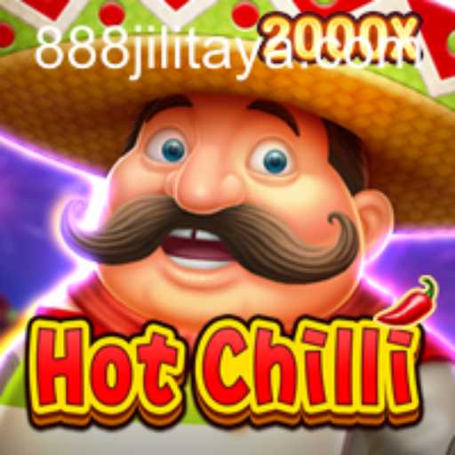 HotChilli Slot Game: A Fiery Adventure with 888JILI